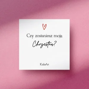 KARTKA-CZY-ZOSTANIESZ-MOJĄ-CHRZESTNĄ